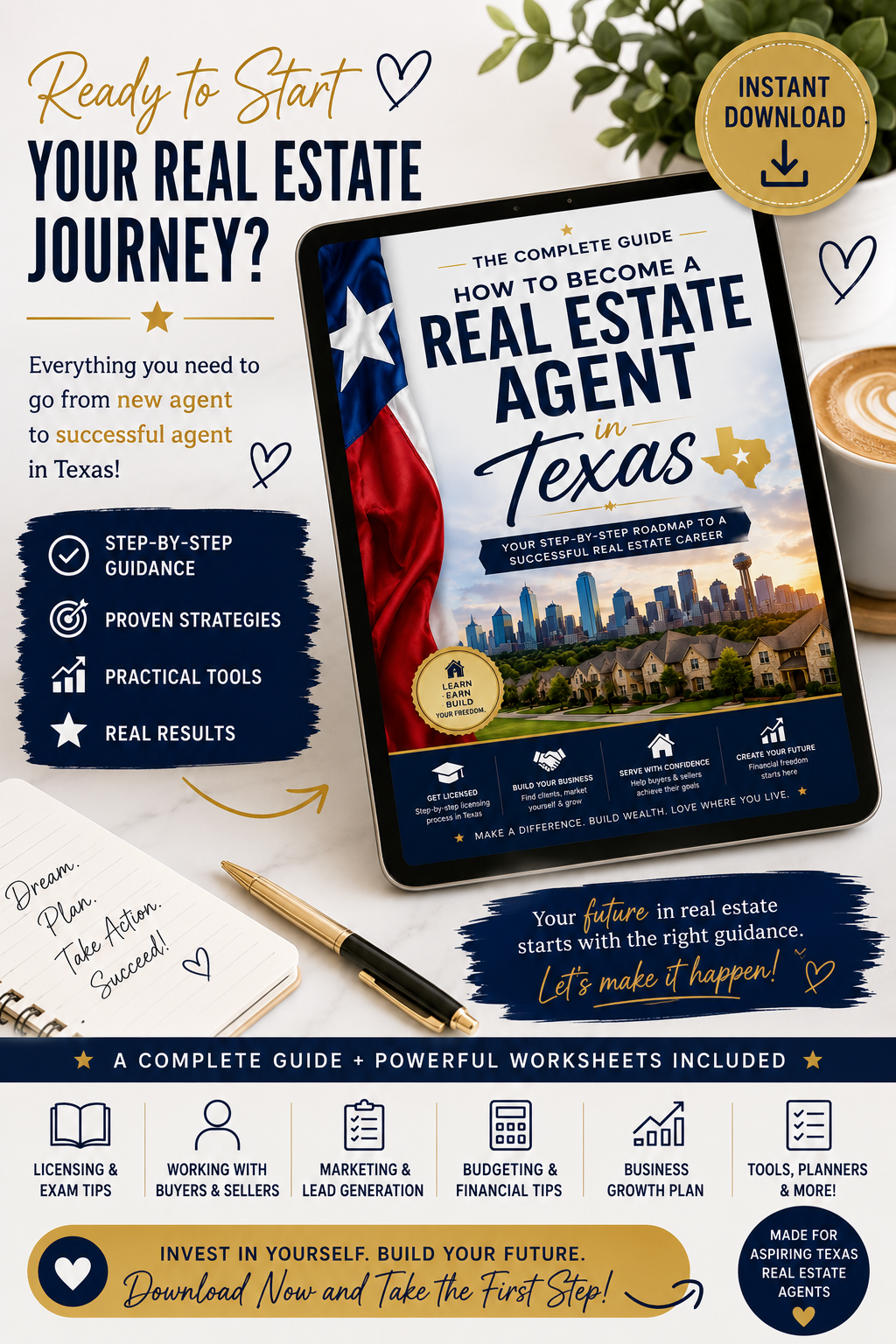 The Complete Guide to Becoming a Real Estate Agent in Texas + Business Success Toolkit